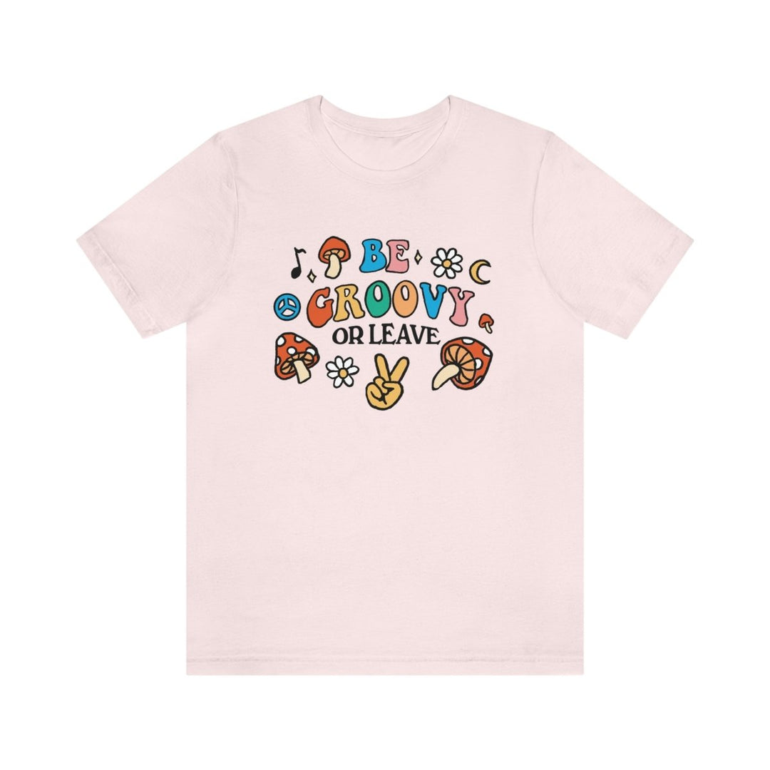 'Be Groovy Or Leave' Retro Tshirt - T-shirts - Kinder Planet Company