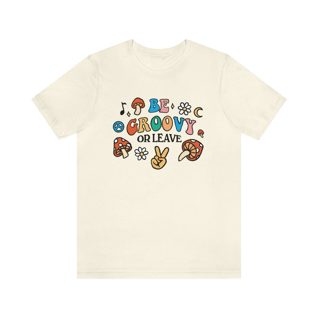 'Be Groovy Or Leave' Retro Tshirt - T-shirts - Kinder Planet Company