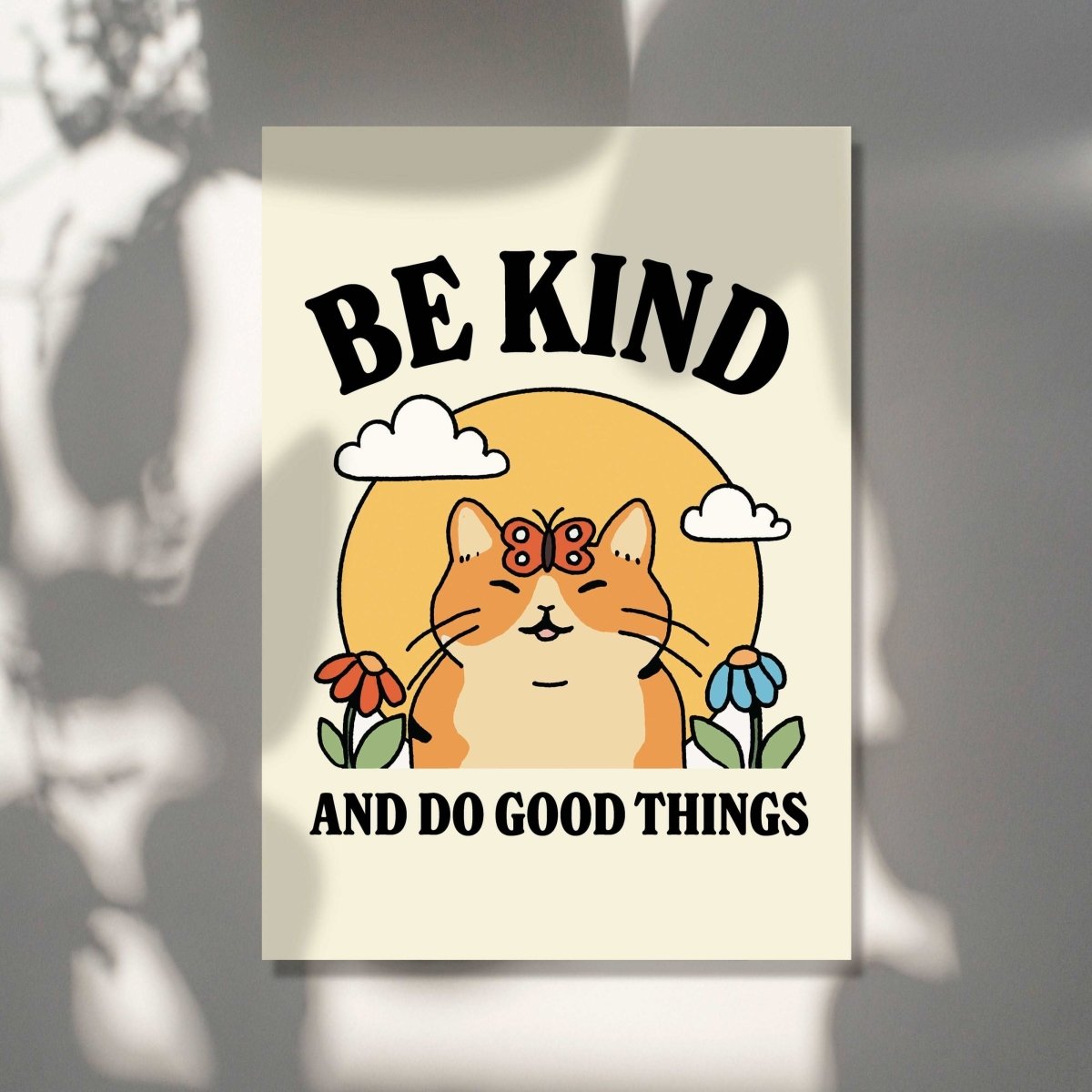 'Be Kind and Do Good Things' Cat Print - Art Prints - Kinder Planet Company