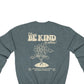 'Be Kind' Positive Quote Sweatshirt - Sweatshirts & Hoodies - Kinder Planet Company