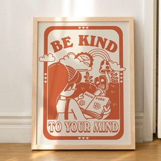 'Be Kind To Your Mind' Print - Art Prints - Kinder Planet Company