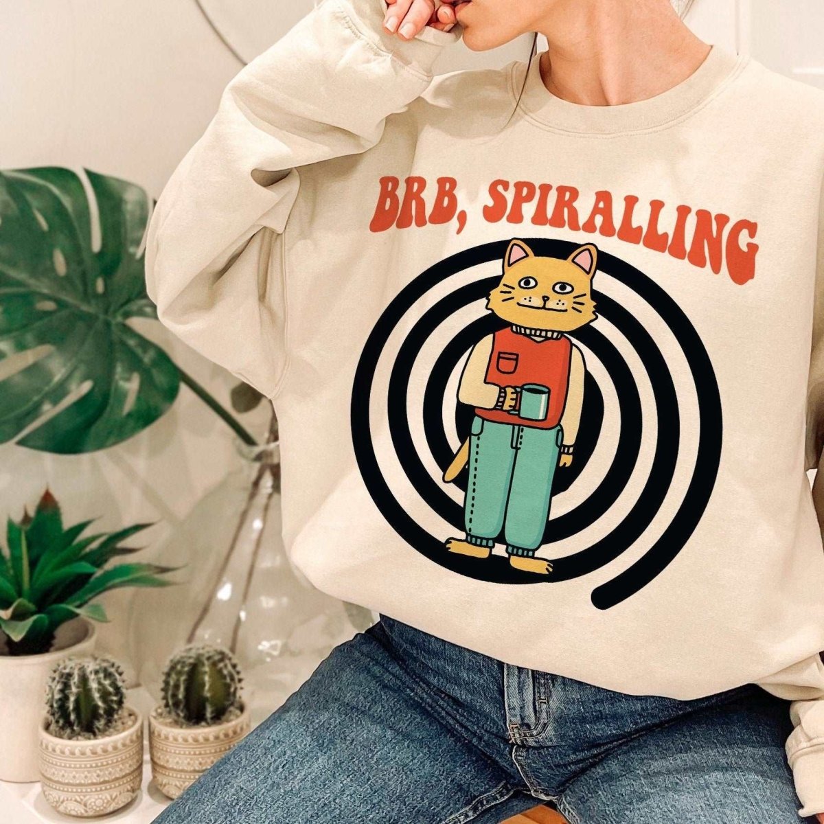 'Brb Spiralling' Cat Meme Sweatshirt - Sweatshirts & Hoodies - Kinder Planet Company