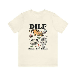 'DILF Damn I Love Felines' Tshirt - T-shirts - Kinder Planet Company