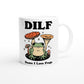 'Dilf Damn I Love Frogs' Frog Mug - Mugs - Kinder Planet Company