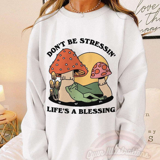 'Dont Be Stressing' Frog Mushroom Sweatshirt - Sweatshirts & Hoodies - Kinder Planet Company