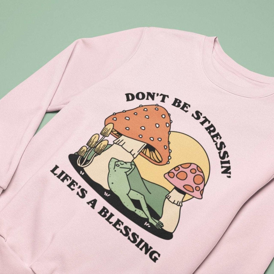 'Dont Be Stressing' Frog Mushroom Sweatshirt - Sweatshirts & Hoodies - Kinder Planet Company