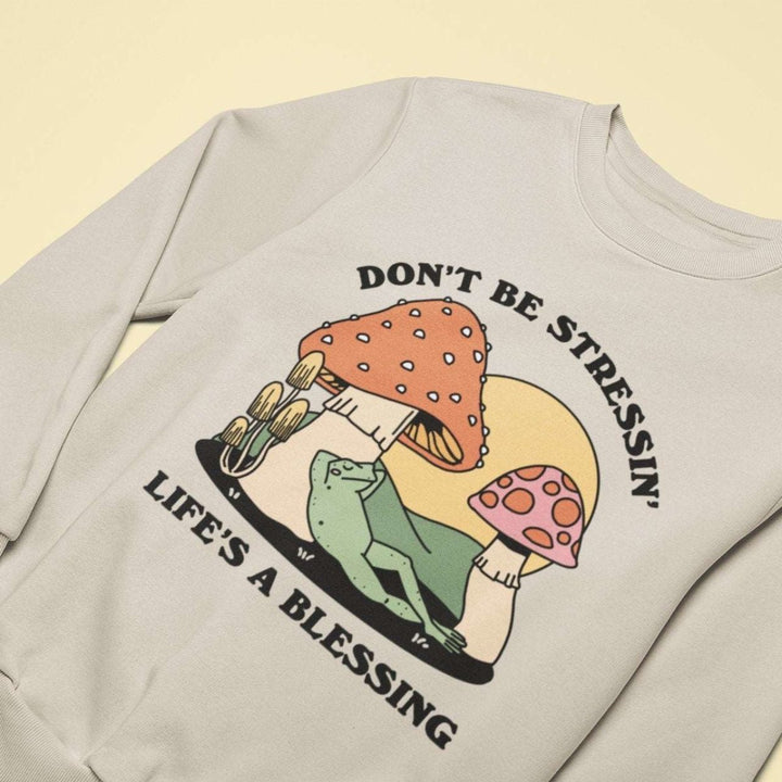 'Dont Be Stressing' Frog Mushroom Sweatshirt - Sweatshirts & Hoodies - Kinder Planet Company