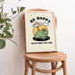Framed "Be Happy With Who You Are" Print - Framed Prints - Kinder Planet Company