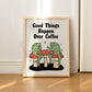 Framed "Good Things Happen Over Coffee" Print - Framed Prints - Kinder Planet Company