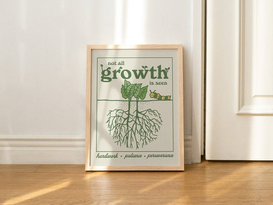 Framed "Not All Growth Is Seen" Print - Framed Prints - Kinder Planet Company