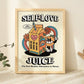 Framed "Self Love Juice" Print - Framed Prints - Kinder Planet Company