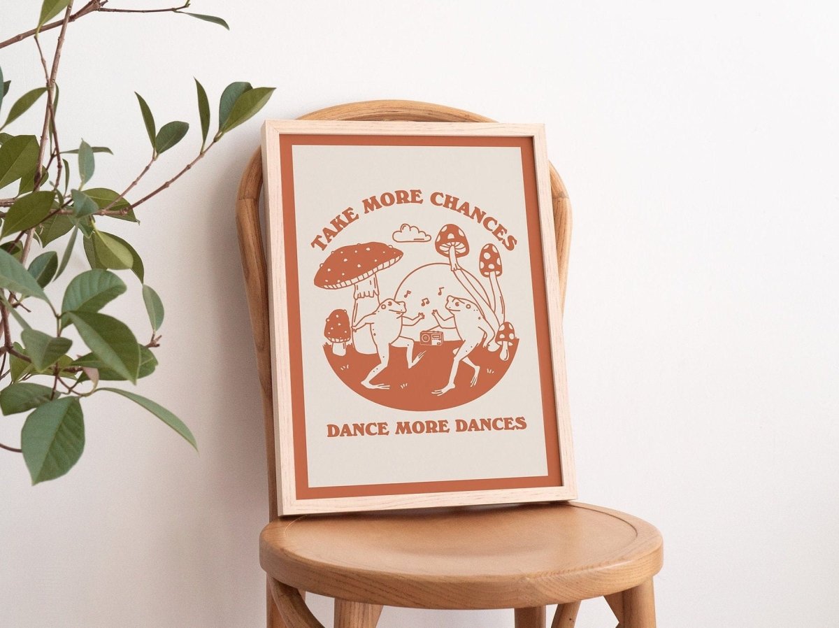 Framed "Take More Chances Dance More Dances" Print - Framed Prints - Kinder Planet Company