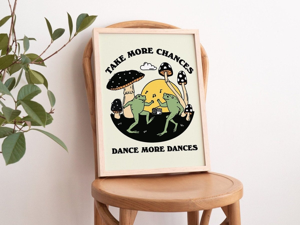 Framed "Take More Chances Dance More Dances" Print - Framed Prints - Kinder Planet Company