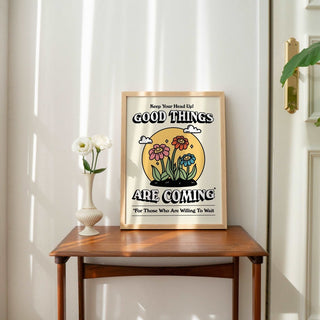 'Good Things Are Coming' Positive Print - Art Prints - Kinder Planet Company