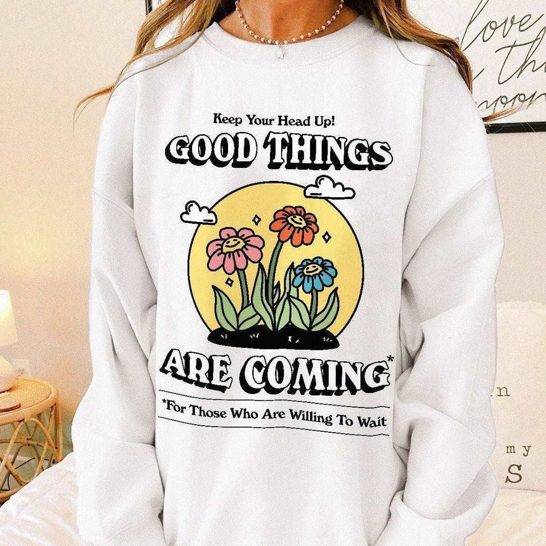 'Good Things Are Coming' Positive Sweatshirt - Sweatshirts & Hoodies - Kinder Planet Company