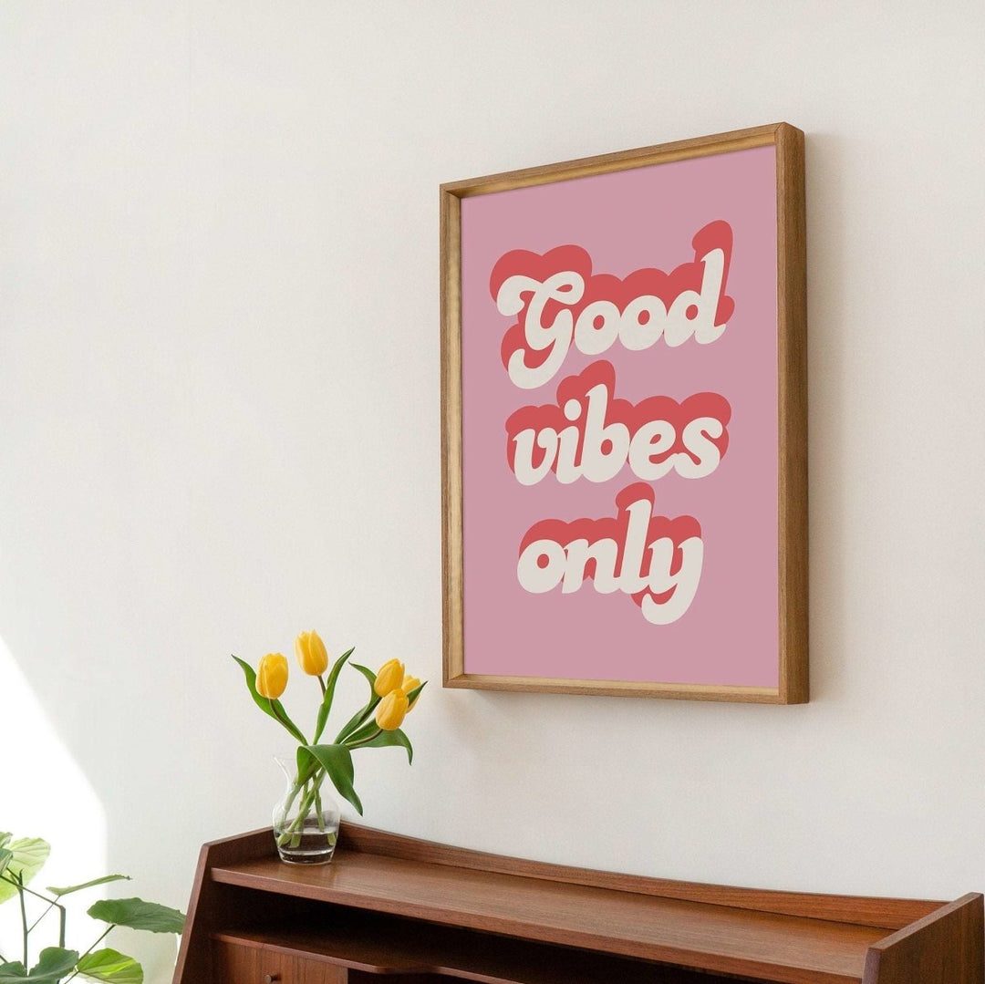 'Good Vibes Only' Retro Pink Typography Print - Art Prints - Kinder Planet Company