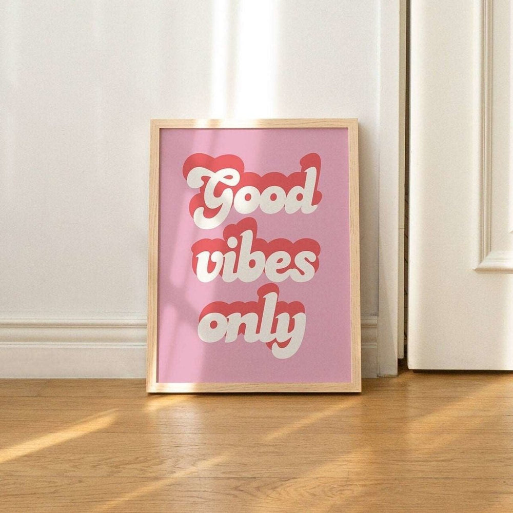 'Good Vibes Only' Retro Pink Typography Print - Art Prints - Kinder Planet Company