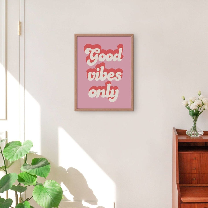 'Good Vibes Only' Retro Pink Typography Print - Art Prints - Kinder Planet Company