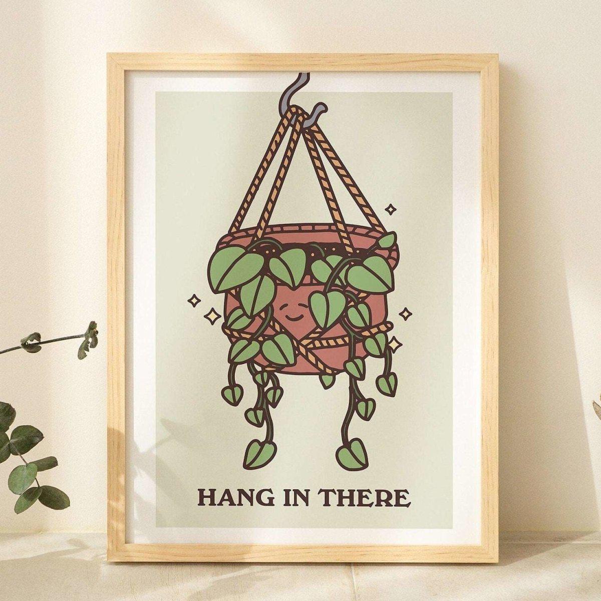 hang in there plant 'Hang In There' Plant Print