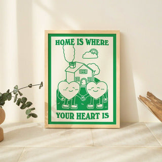 'Home Is Where Your Heart Is' Print - Art Prints - Kinder Planet Company