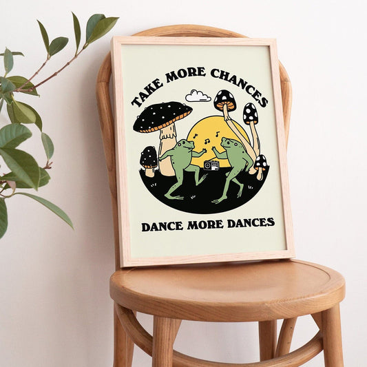 'Take More Chances' Dancing Frogs Print
