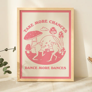 'Take More Chances' Frog Print