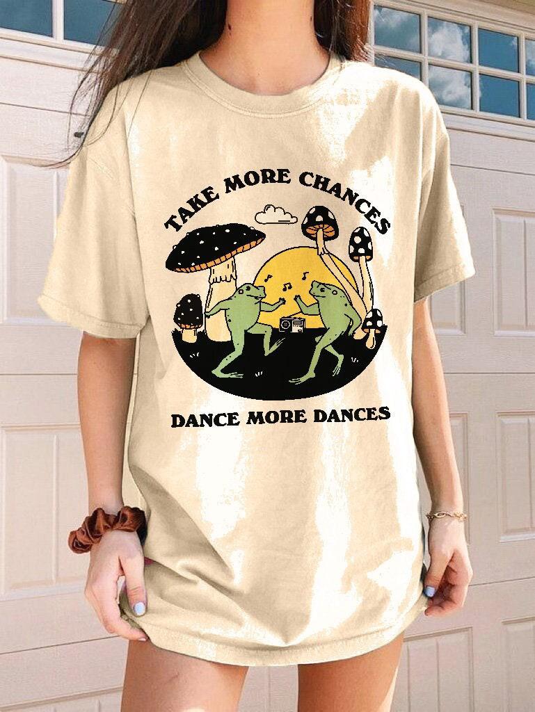 'Take More Chances' Dancing Frogs Tshirt