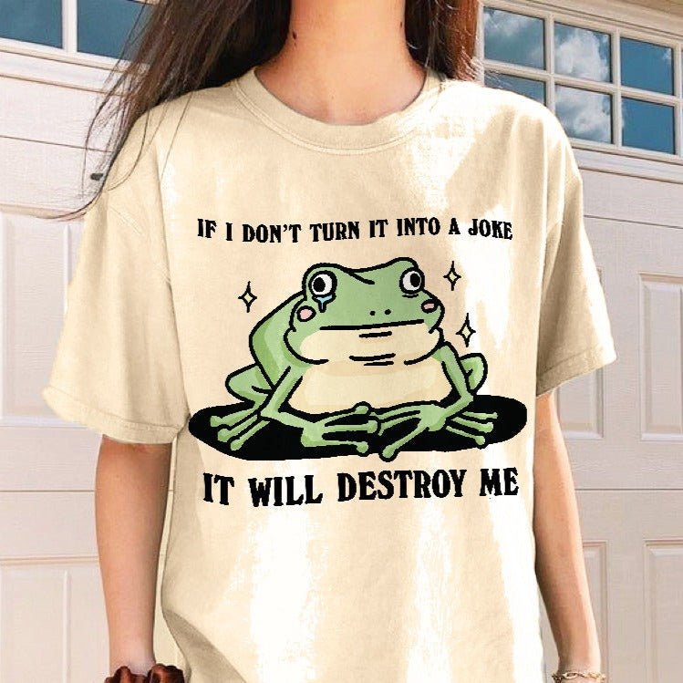 'It Will Destroy Me' Crying Frog Tshirt - T-shirts - Kinder Planet Company