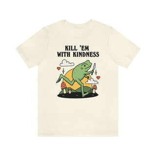 'Kill Em With Kindness' Frog Tshirt - T-shirts - Kinder Planet Company