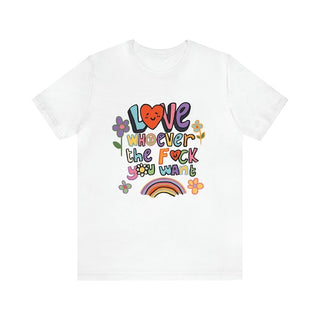 'Love Whoever the F you want' Pride Tshirt - T-shirts - Kinder Planet Company