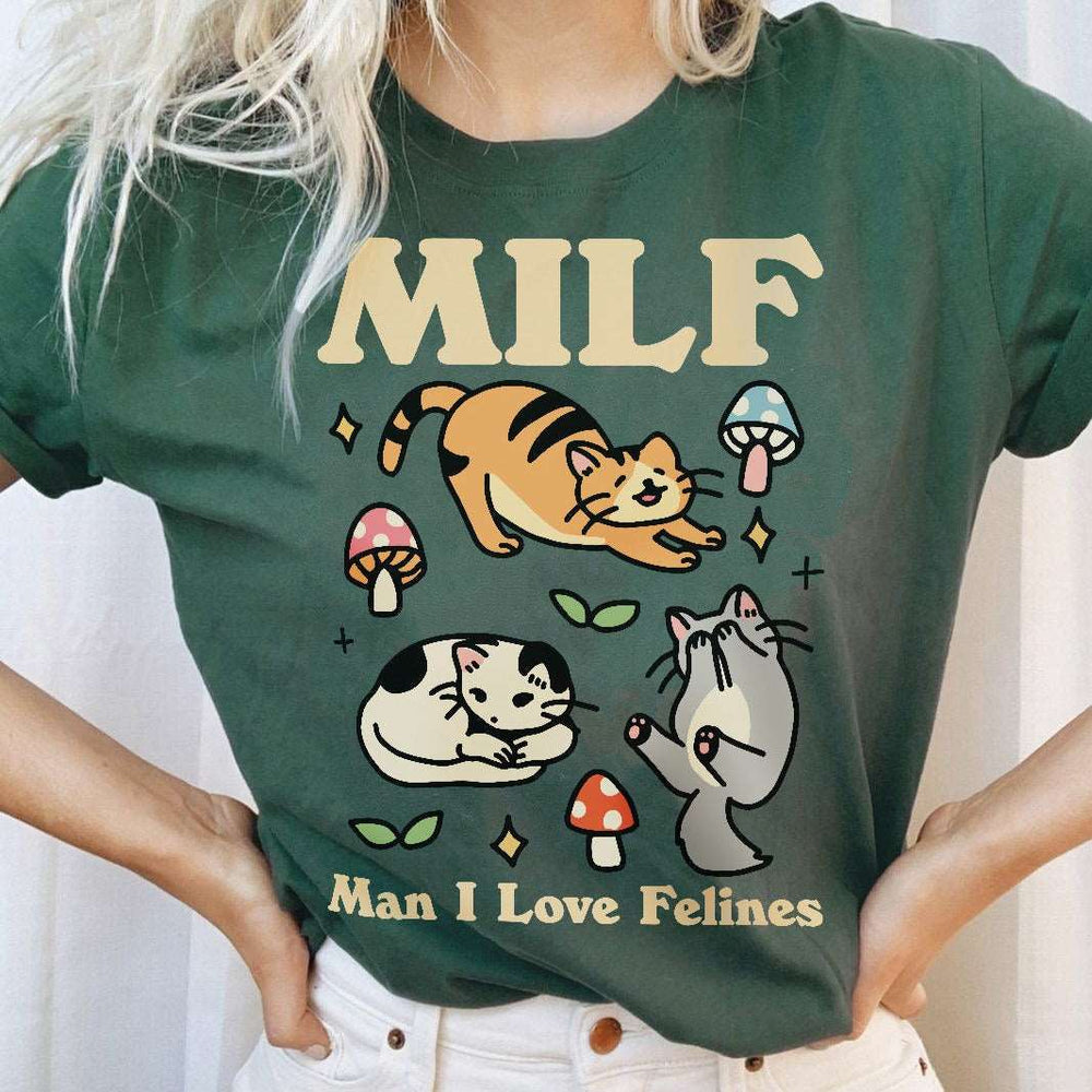 'Milf Man I Love Felines' Dark Colors Tshirt - T-shirts - Kinder Planet Company