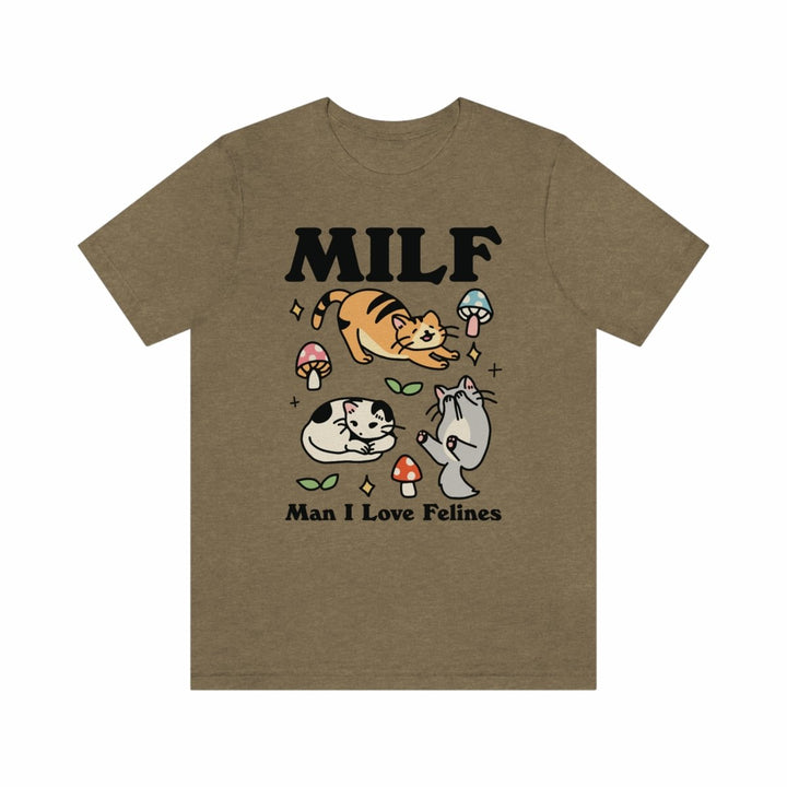 'Milf Man I Love Felines' Tshirt - T-shirts - Kinder Planet Company