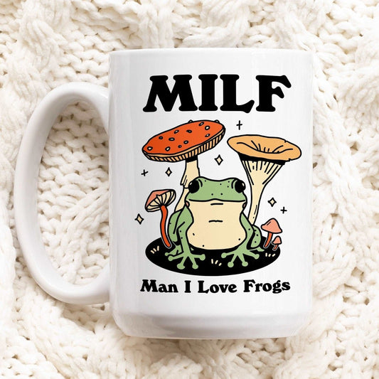 'Milf Man I Love Frogs' Frog Mug - Mugs - Kinder Planet Company