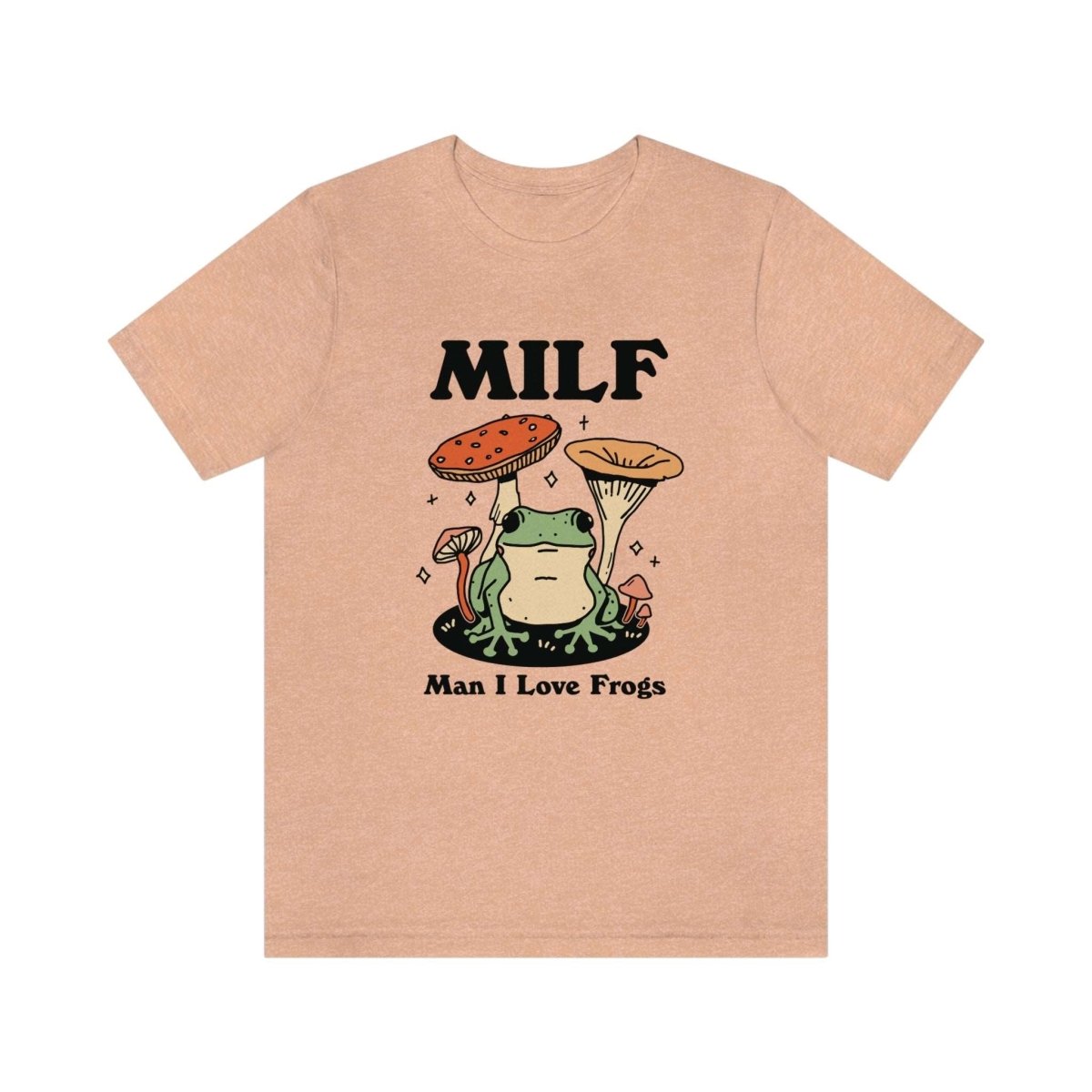 'Milf Man I Love Frogs' Funny Tshirt - T-shirts - Kinder Planet Company