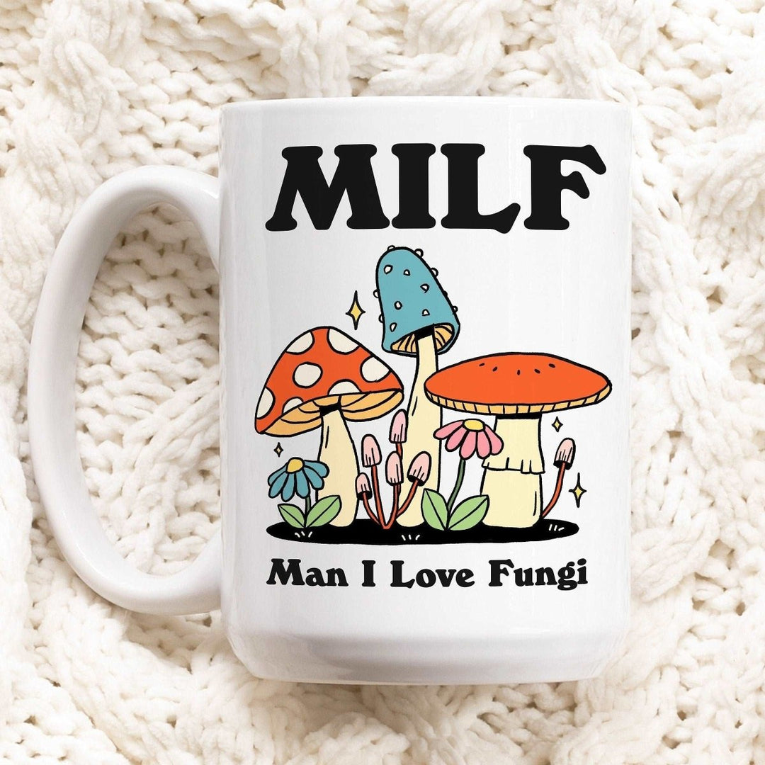 'Milf Man I Love Fungi' Mushroom Mug - Mugs - Kinder Planet Company