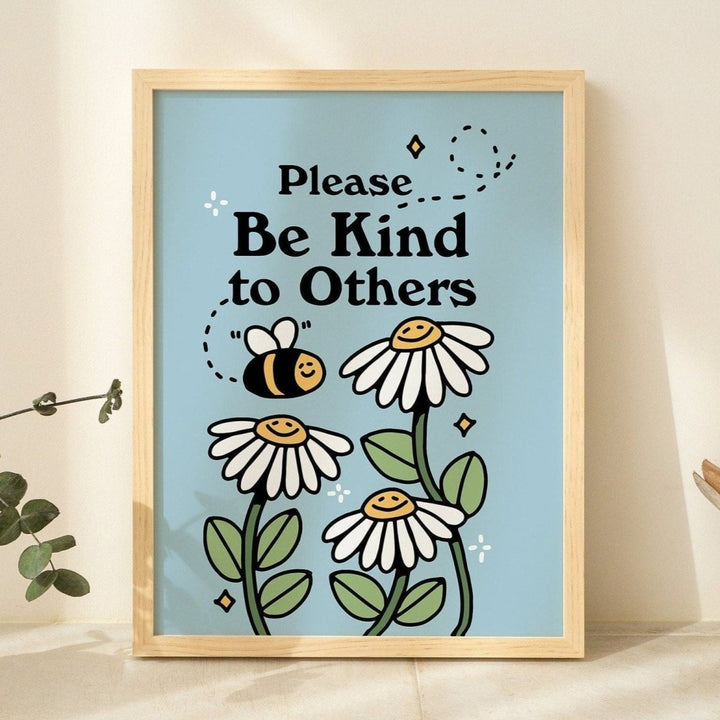 'Please Be Kind To Others' Bee Print - Art Prints - Kinder Planet Company