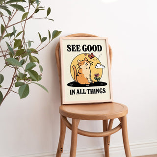 'See Good In All Things' Cat Print - Art Prints - Kinder Planet Company