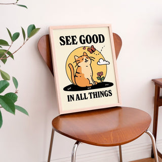 'See Good In All Things' Cat Print - Art Prints - Kinder Planet Company