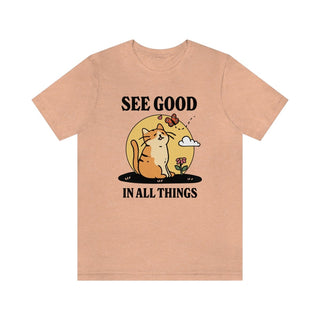 'See Good in All Things' Cute Cat Shirt - T-shirts - Kinder Planet Company