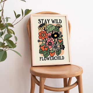 'Stay Wild Flowerchild' Botanical Flower Print - Art Prints - Kinder Planet Company